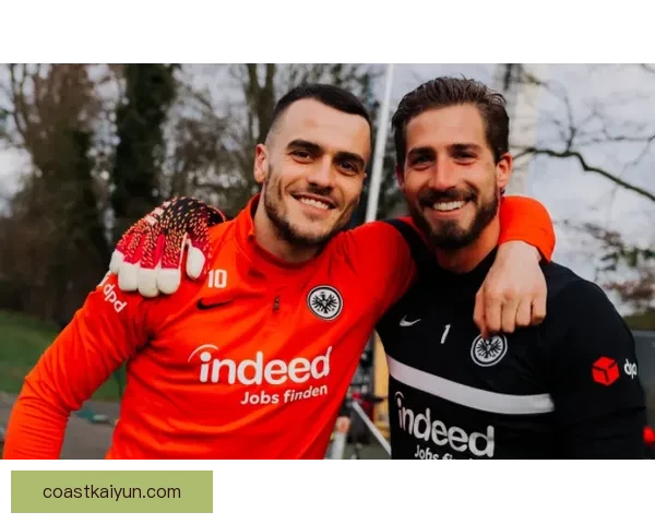 法兰克福阵容深度分析：新赛季竞争力增强，表现稳健值得关注